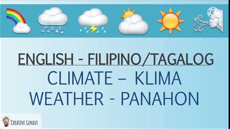 WEATHER AND TEMPERATURE IN FILIPINO .
